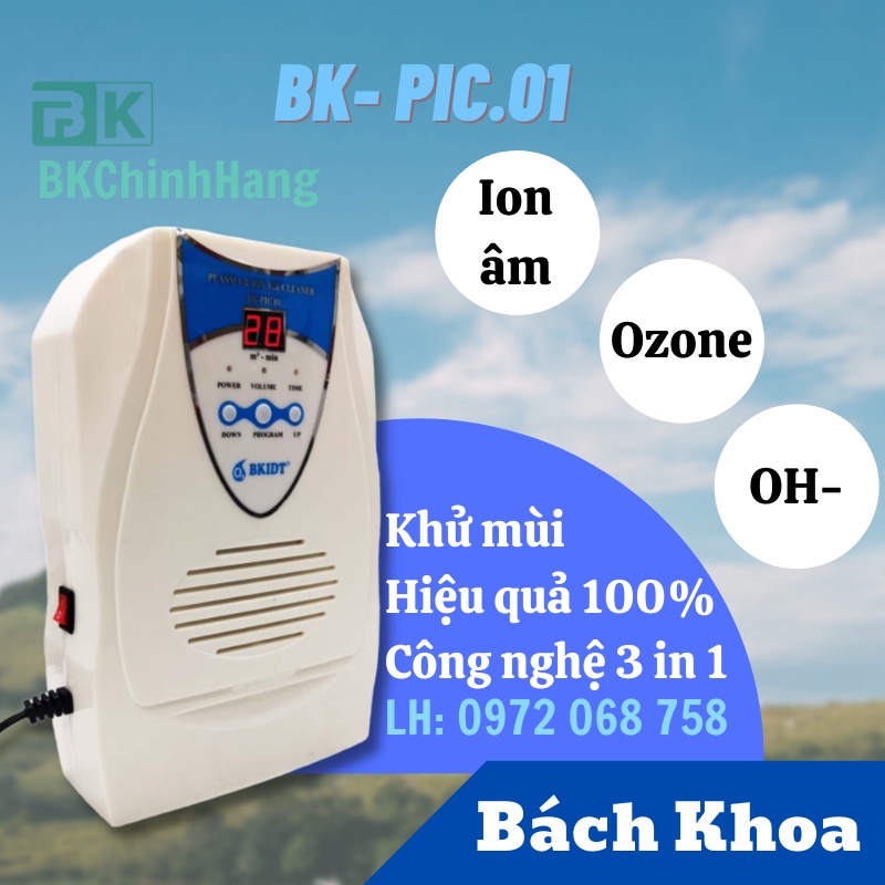 Máy Xử Lý Không Khí BK-PIC.01 - Sử Dụng Ion Âm-Ozone-Plasma Làm Sạch Không Khí