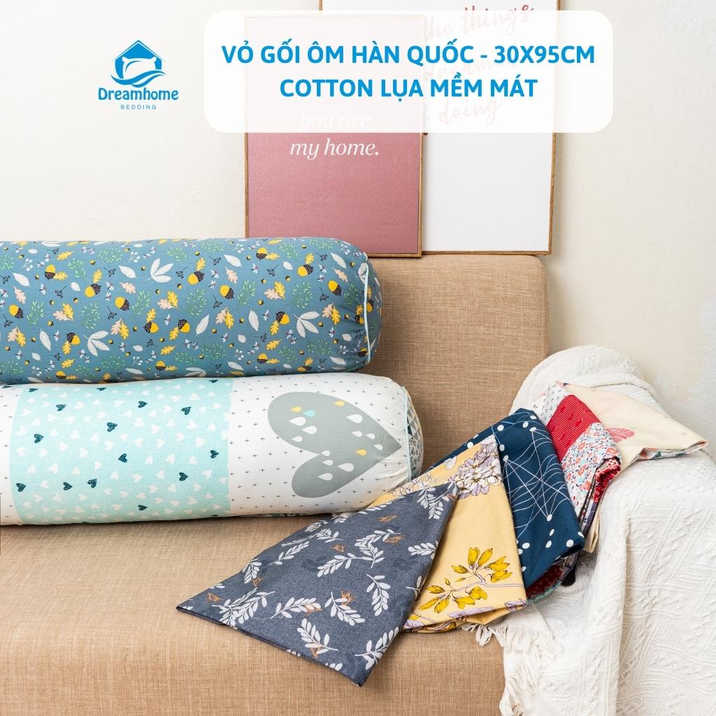 Vỏ gối ôm cotton Hàn kéo khóa kích thước 30x95 cm Dreamhomebedding