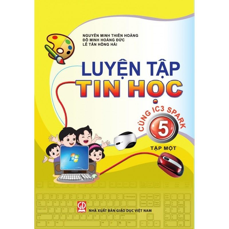 Luyện tập tin học lớp 5 ( tập 1, tập 2)