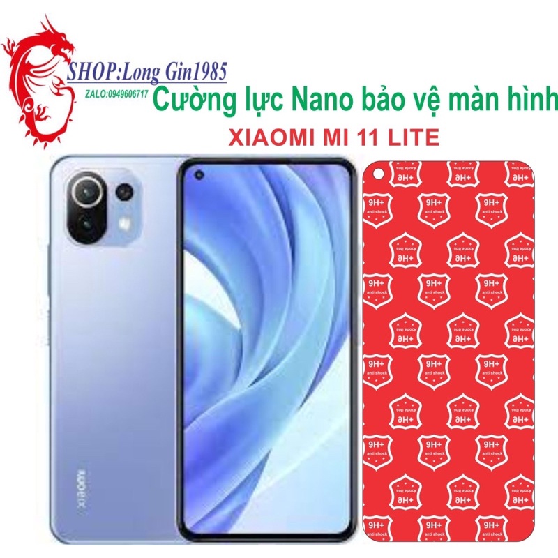 Xiaomi Mi 11 Lite Cường lực Nano chống va đập chống trầy xước tốt