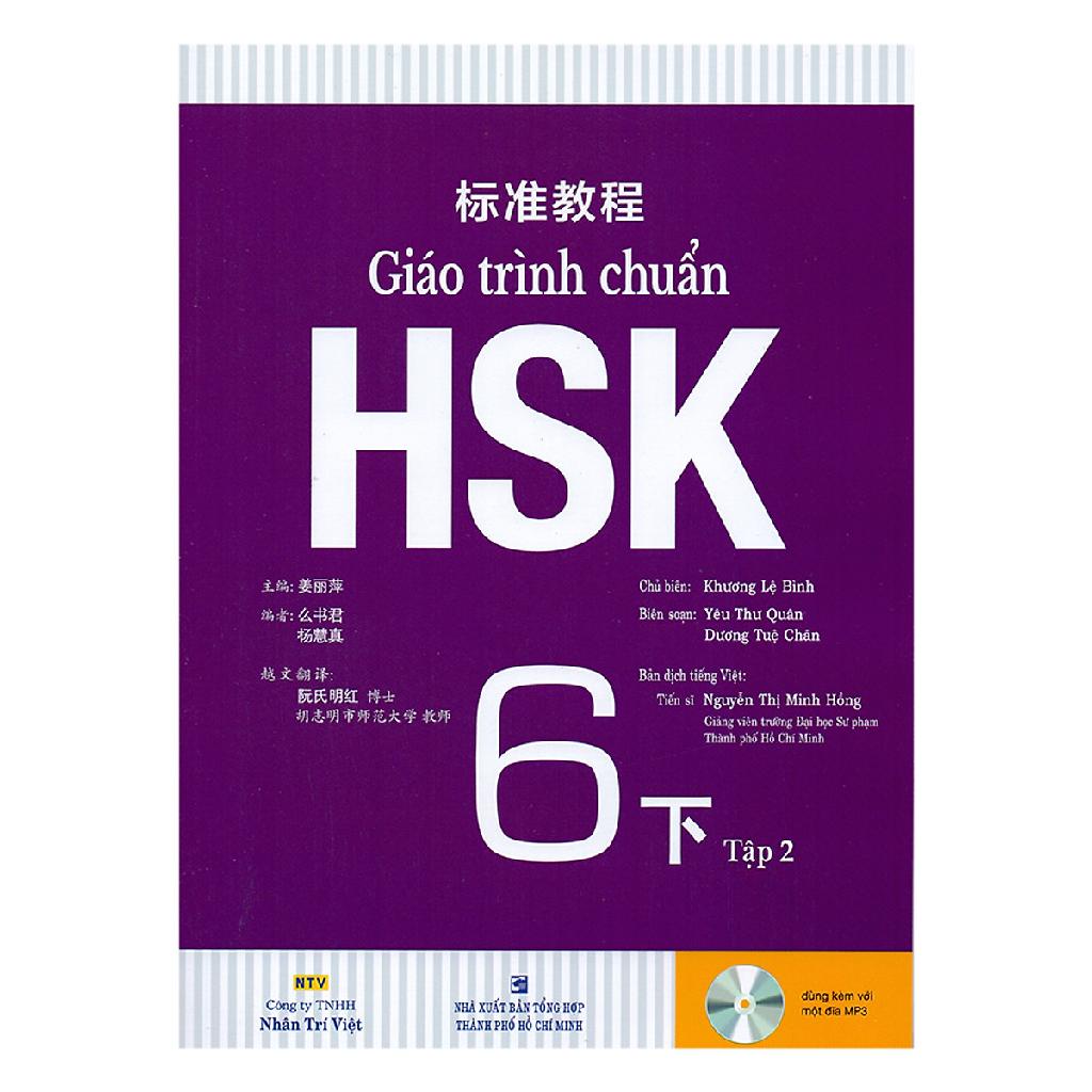 Sách - Giáo trình chuẩn HSK 6 Tập 2 ( Bài Học kèm file nghe )