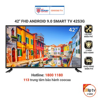 Smart Tivi Full HD Coocaa 42 inch - Android 9.0 - Model 42S3G - Miễn phí lắp đặt
