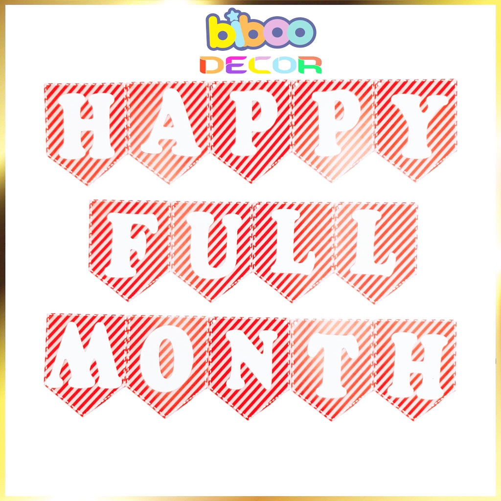 [TẶNG DÂY] Dây cờ HAPPY FULL MONTH trang trí thôi nôi, đầy tháng cho bé trai, bé gái - Trang trí sinh nhật Biboo Decor