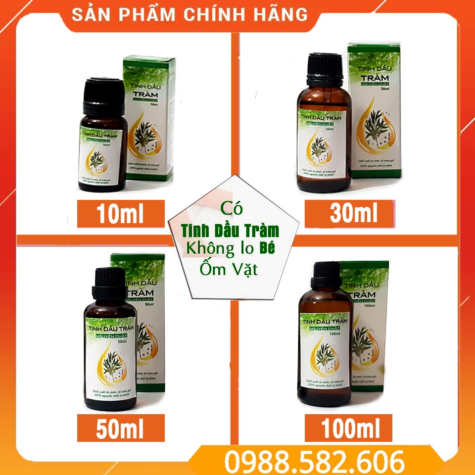 Tinh Dầu Tràm Nguyên Chất (Các Loại 10ml, 30ml, 50ml, 100ml)