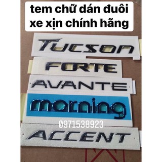 logo chữ nổi huyndai avante, accent, tucson, kia forte, morning xịn chính hãng.