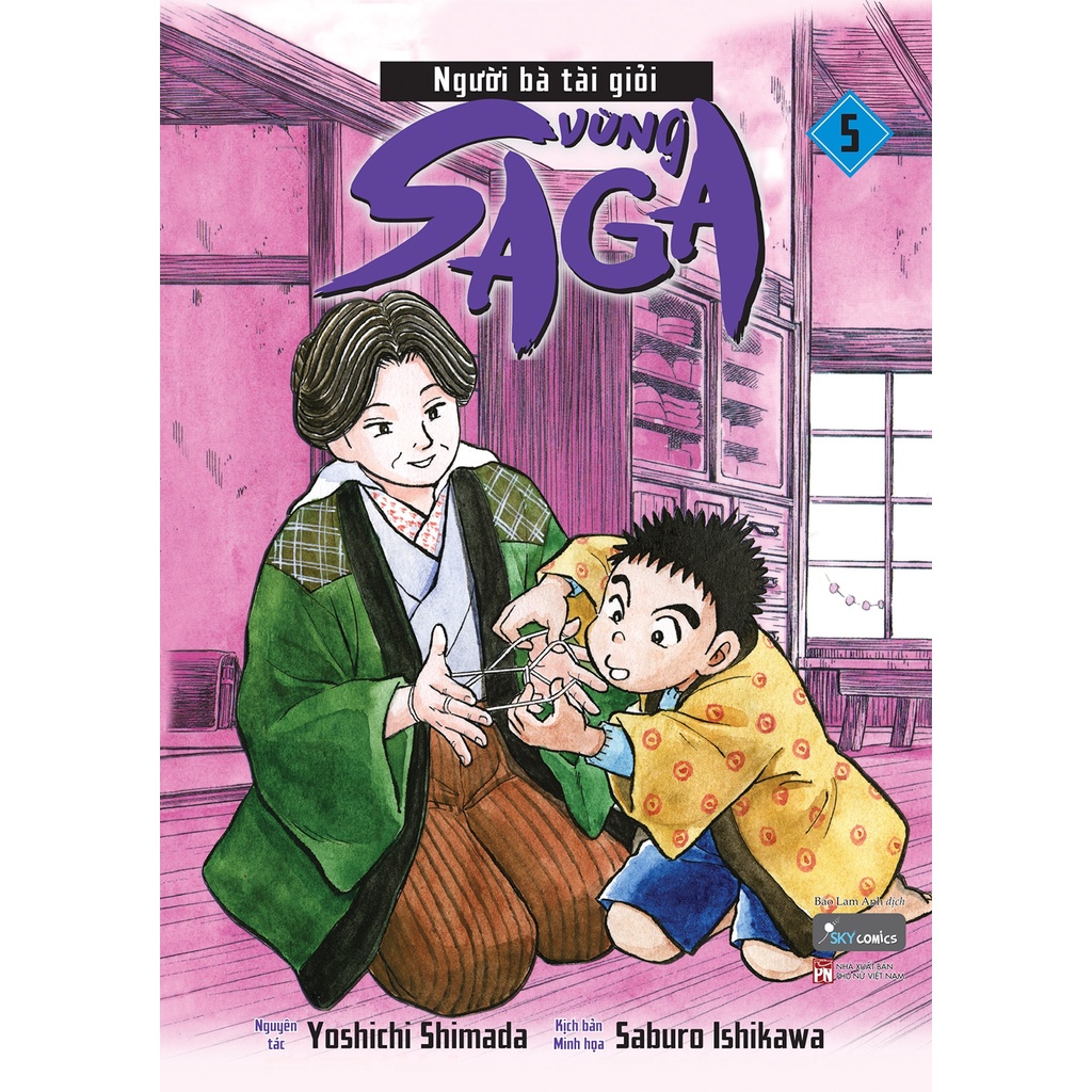 Sách Người Bà Tài Giỏi Vùng Saga - Tập 5 (Tái Bản)