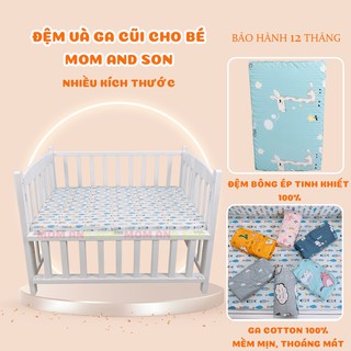 Đệm và Ga Cũi Cho Bé MOM AND SON Chất Liệu Bông Ép Tự Nhiên Ga Chun Bọc Đệm Cotton 100% Cao Cấp Cho Bé