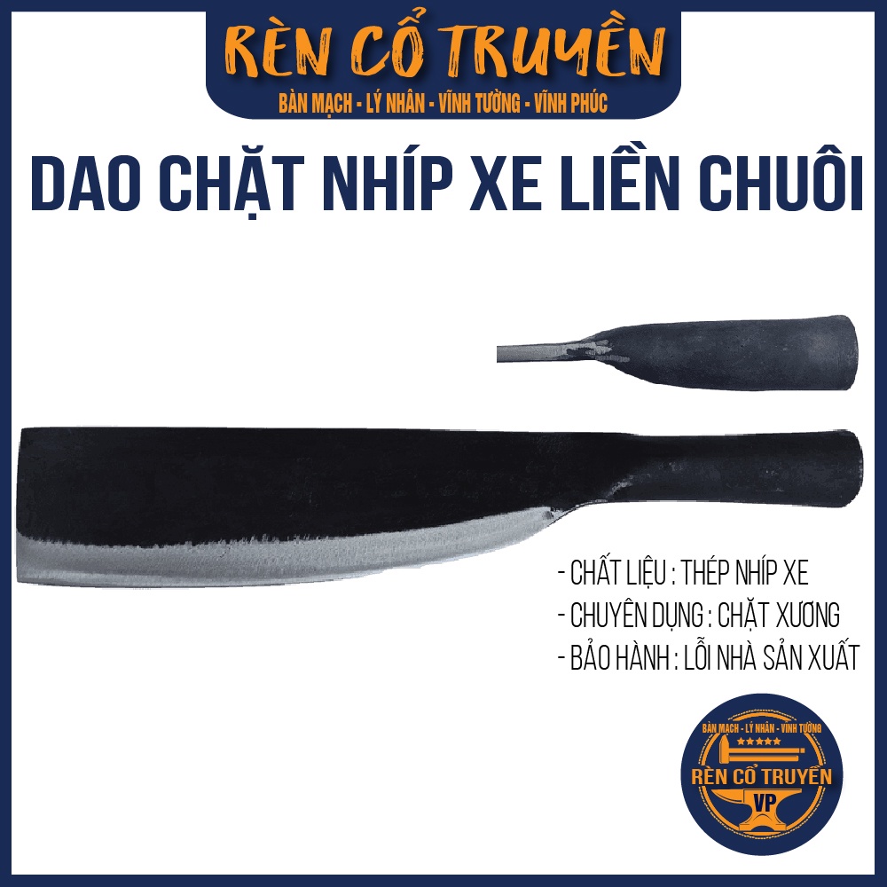 Dao Chặt thép nhíp xe ô tô lưỡi liền cán chính hãng Lý Nhân