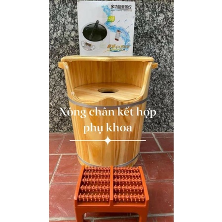 Thùng xông chân kết hợp bằng gỗ thông kích thước cao 55cm đường kính miệng 42cm