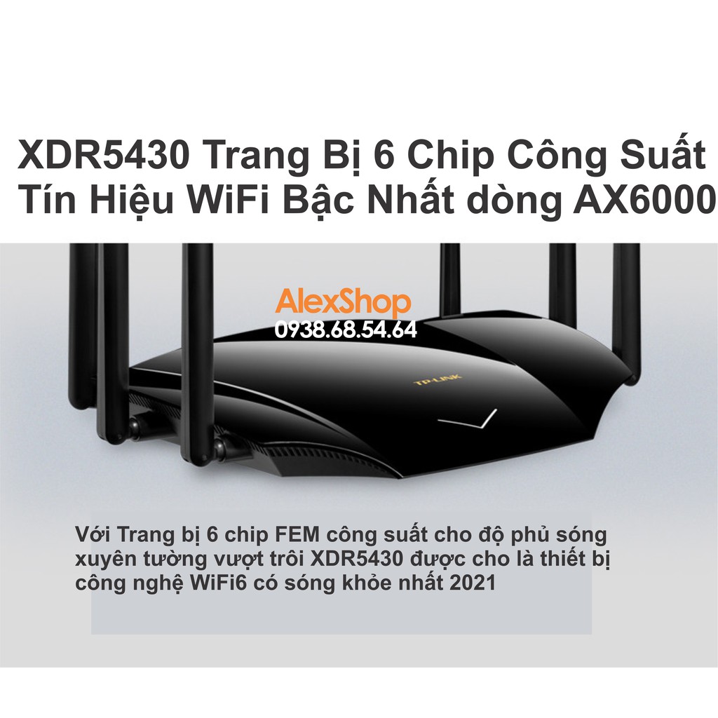 Phát WiFi6 Thông Minh TPlink XDR5430 AX5400 6 Râu Nhà Diện Rộng Công Suất Cao 200Users - CPU 1.5Ghz Ram 256M