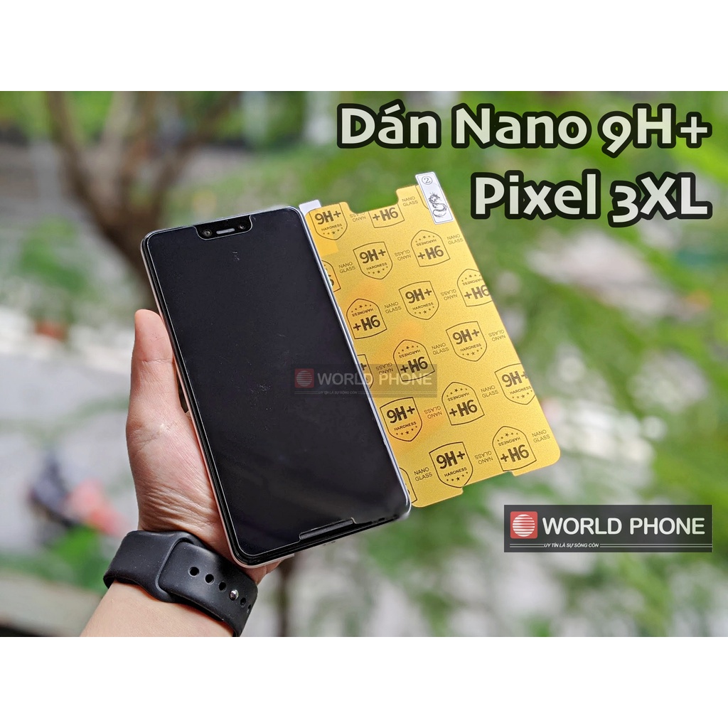 Dán màn hình dẻo nano 9H+ Google Pixel 3 _ 3XL, Dán màn hình GG Google Pixel 3 _ 3 XL chống xước