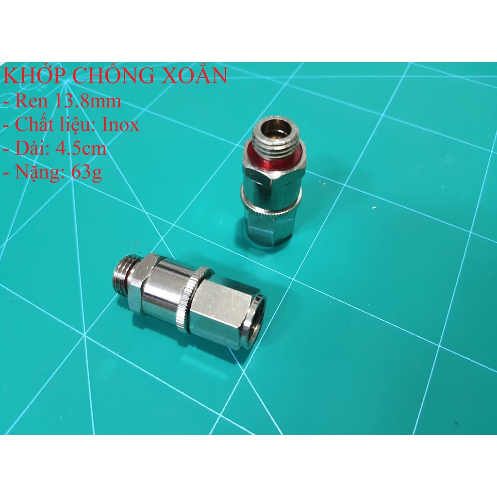 KHỚP CHỐNG XOẮN DÂY - REN 13.8MM - INOX