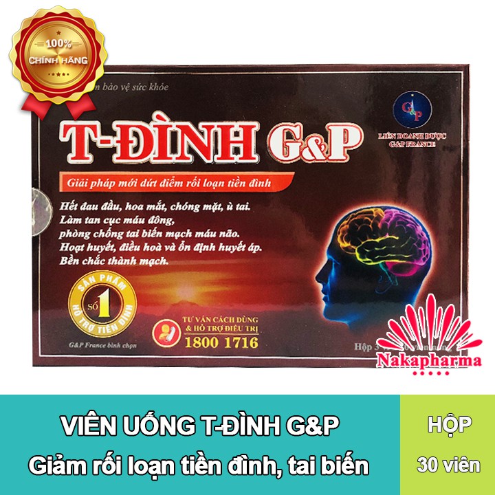 ✅Hoạt huyết dưỡng não T-Đình G&P – Ngừa rối loạn tiền đình, huyết áp cao, xơ vữa động mạch, tai biến mạch máu não