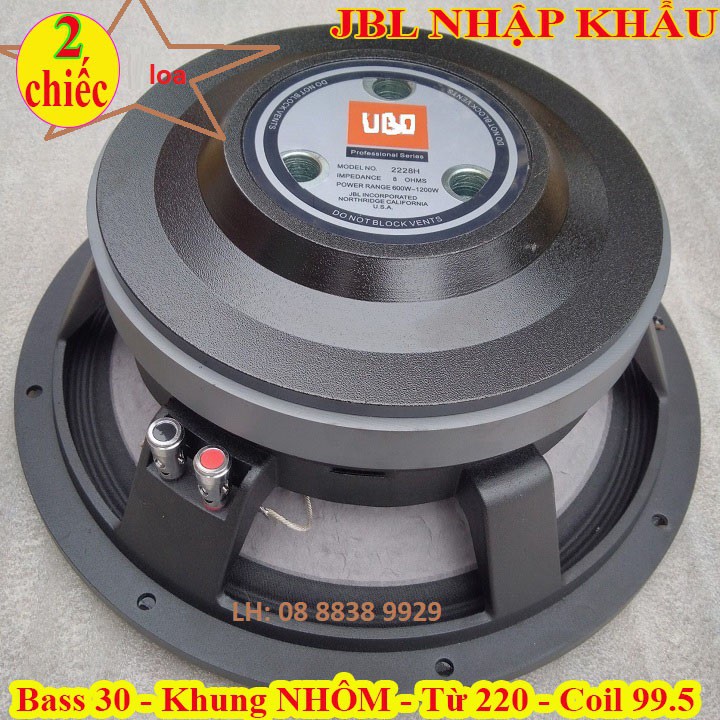 CỦ LOA BASS 30 JB TỪ 220 CÔN 100 CAO CẤP - GỒM 2 LOA