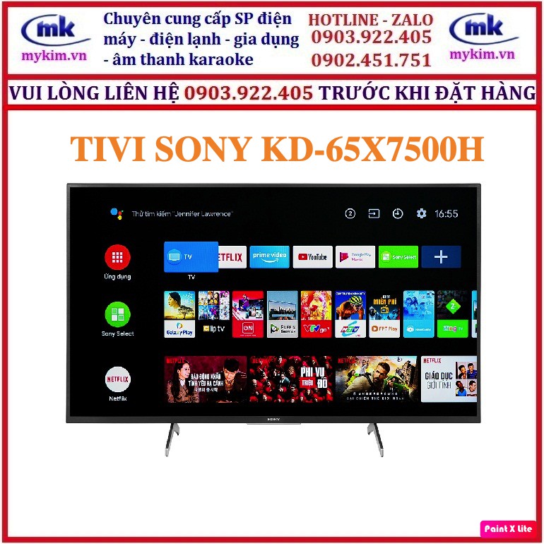 GIÁ BÁN SỐ LƯỢNG TỪ 05 CÁI : TIVI 65 INCHES SONY KD-65X7500H HÀNG CHÍNH HÃNG MỚI 100%