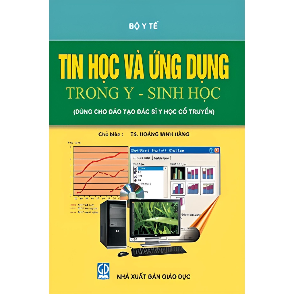 Sách - Tin Học và Ứng Dụng Trong Y – Sinh Học (Sách Y Tế)