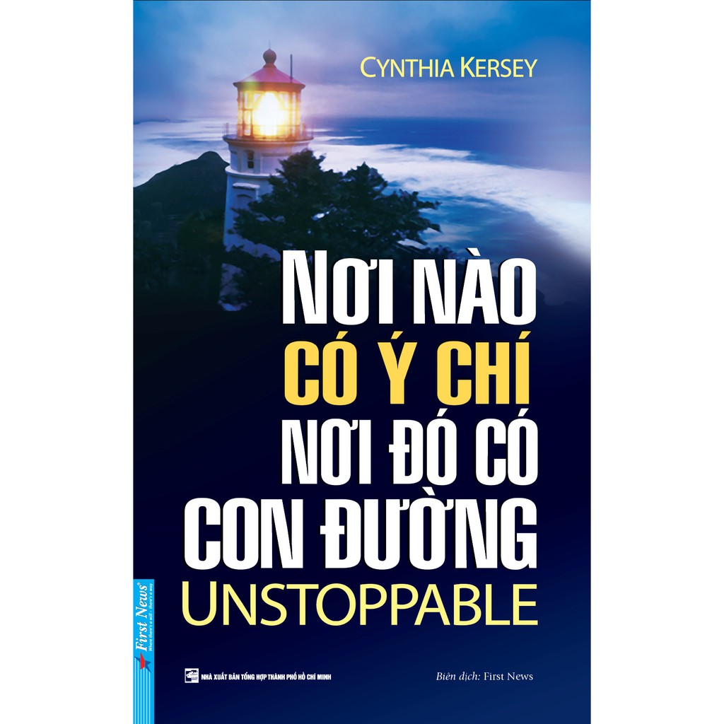 Sách Nơi Nào Có Ý Chí Nơi Đó Có Con Đường - First News