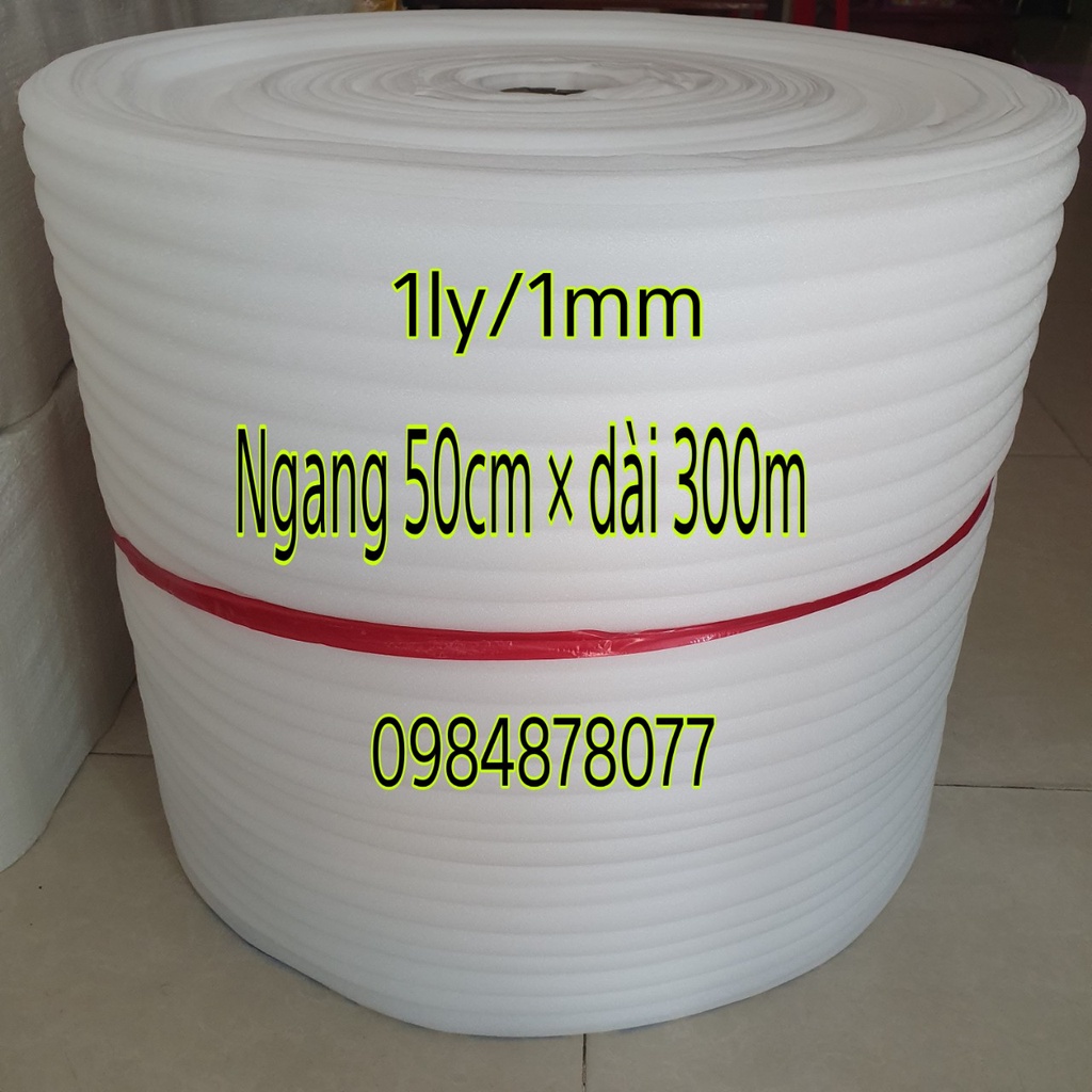 1 Cuộn Xốp Pe Foam Khổng Lồ Dày 1Ly (Cao 50cm dài 300m)