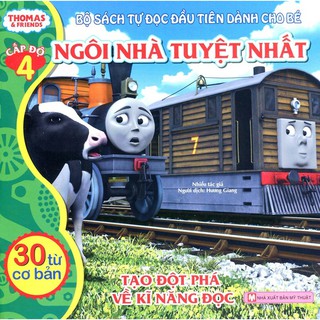 Thomas & Friends - Cấp Độ 4 - Ngôi Nhà Tuyệt Nhất