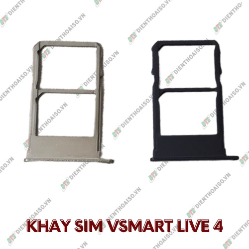 Khay sim vsmart live 4 đen , xám