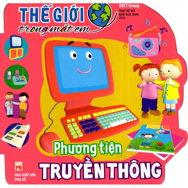 Sách: Thế Giới Trong Mắt Em - Phương Tiện Truyền Thông - TSMN