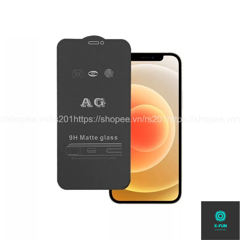 Kính cường lực AG CHỐNG BÁM vân tay dán TRÀN VIỀN dành cho iphone 6/6s/7/7plus/8/8plus/plus/x/xr/xs/11/12/13/pro/max