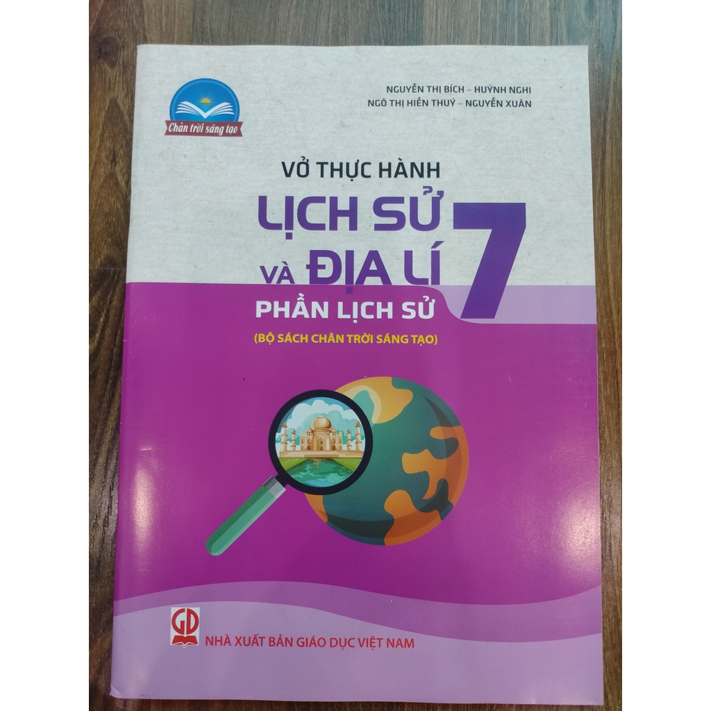 Sách - Vở thực hành Lịch sử và Địa lí 7 - Phần Lịch sử ( Chân trời sáng tạo )
