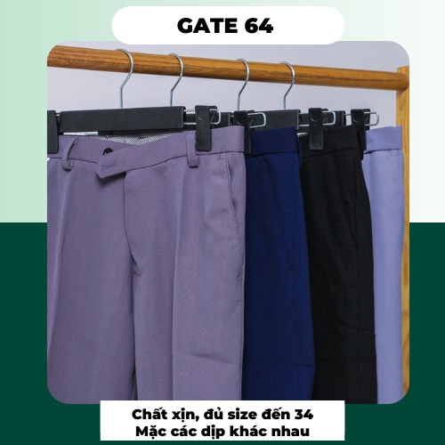 Quần âu nam Gate 64 chất đẹp dáng đứng thiết kế lịch sự, trẻ trung, thanh lịch - mặc đi làm, đi học, đi họp