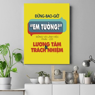 Tranh canvas động lực ' đừng bao giờ em tưởng" tặng đinh treo tranh