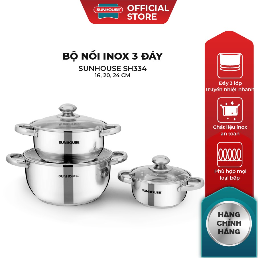 [ MãLIFECP8 giảm 10% đơn 250K] Bộ Nồi Inox 3 Đáy SUNHOUSE SH334 16, 20, 24 cm