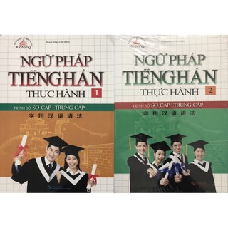 Sách - Ngữ Pháp Tiếng Hán Thực Hành (2Tập) - Trình Độ Sơ Cấp - Trung Cấp