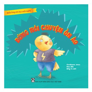 Sách Điều hay em học mỗi ngày - Đừng nói chuyện ồn ào