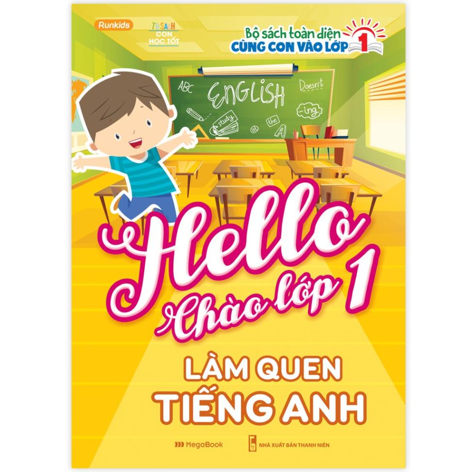 Sách Hello Chào lớp 1 – Làm quen Tiếng Anh