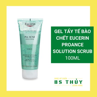 ✅ gel tẩy tế bào chết cho da mụn eucerin proacne solution scrub 100ml