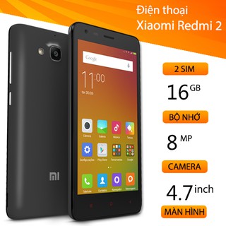 Điện thoại Xiaomi Redmi 2 4.7inch (2 Sim - Bộ Nhớ 8Gb - Có Phụ kiện Bảo Hành)