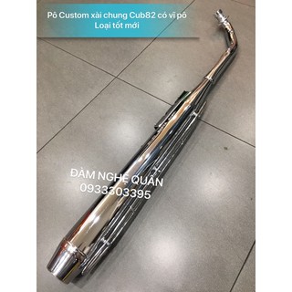 Pô Custom xài chung Cub82 có vĩ pô / không vĩ pô loại tốt mới 100% 💰 540,000 VND / bộ y hình