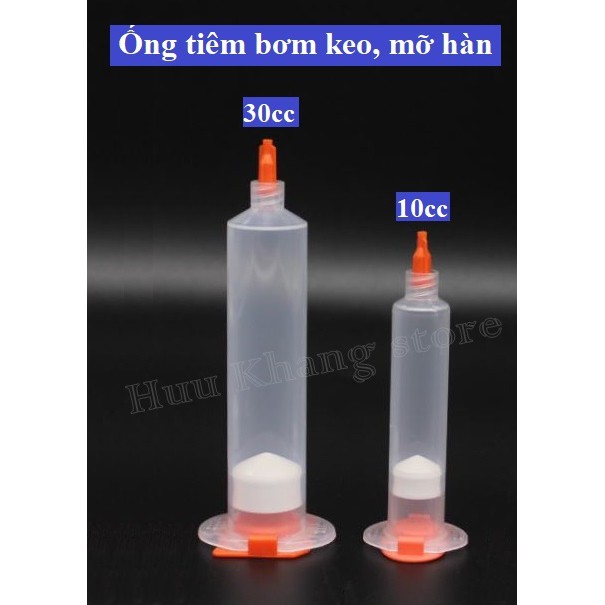 Ống tiêm đựng mỡ hàn, keo | 10cc | 30cc