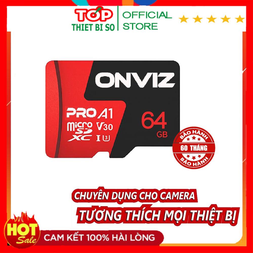 Thẻ nhớ MicroSD Onviz Pro 64GB/32GB/ ONTEK SD 64GB/ 32GB/16GB, Tốc độ Class 10, chuyên camera