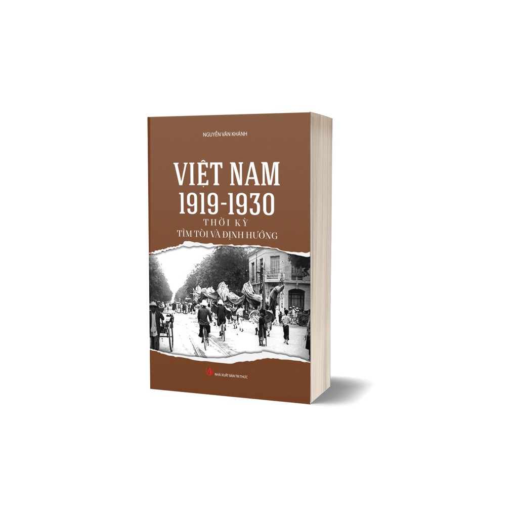 Sách - Việt Nam 1919-1930 Thời Kỳ Tìm Tòi Và Định Hướng