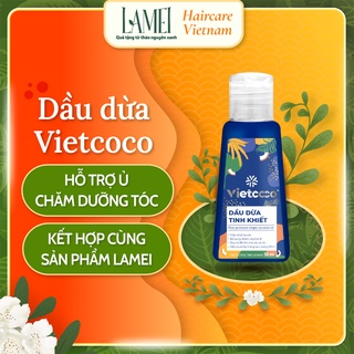 Dầu dừa tinh khiết vietcoco 50ml - dùng dưỡng tóc, dưỡng da