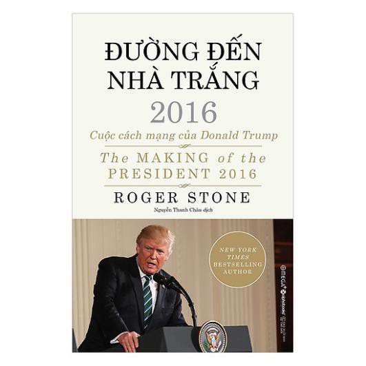 Sách - Đường đến nhà Trắng 2016 [AlphaBooks] | WebRaoVat - webraovat.net.vn