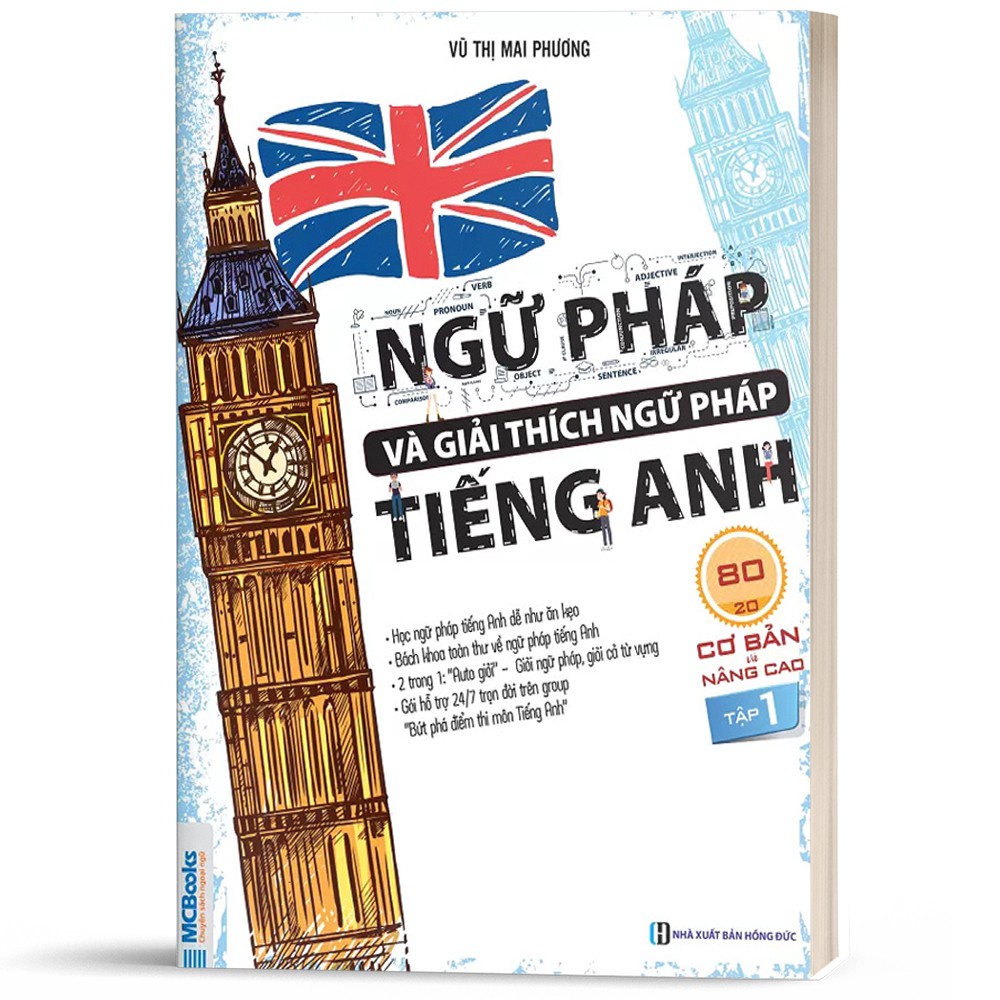 Sách Ngữ Pháp Và Giải Thích Ngữ Pháp Tiếng Anh Cơ Bản Và Nâng Cao 80/20 Tập 1 MCFO8743