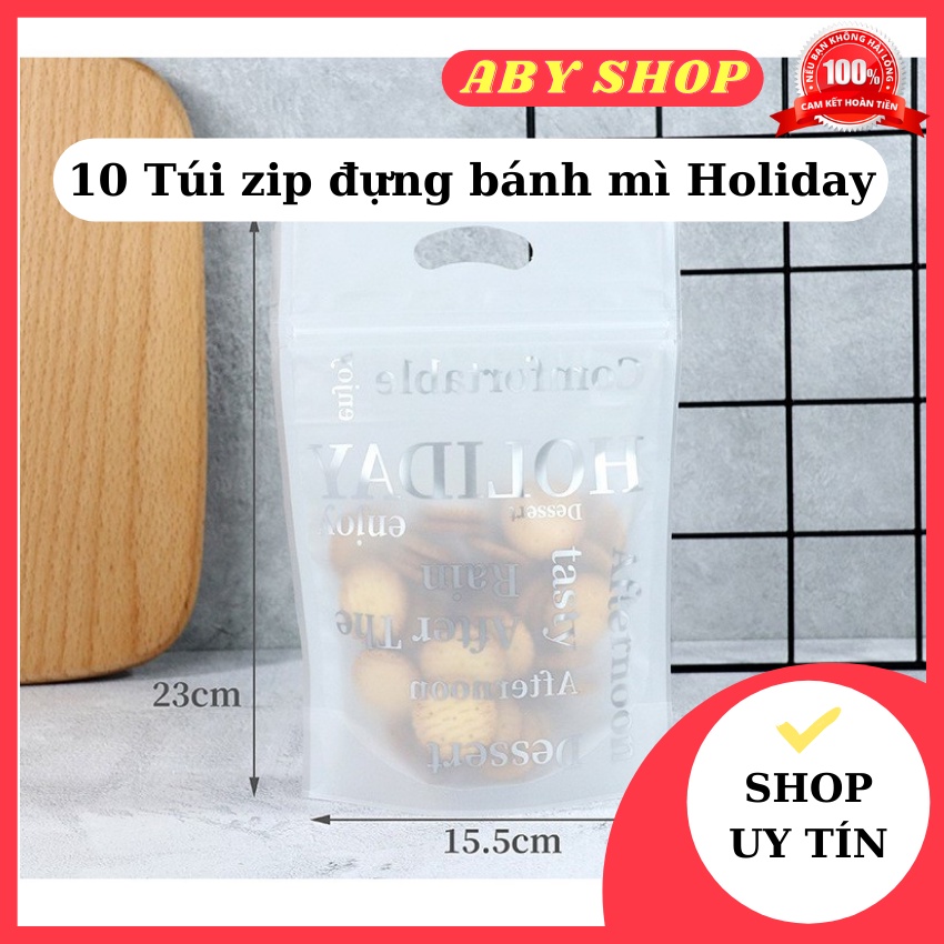 10 Túi zip đựng bánh mì Holiday ⚡ CAO CẤP ⚡ túi đựng bánh thiết kế đơn giản, đẹp mắt
