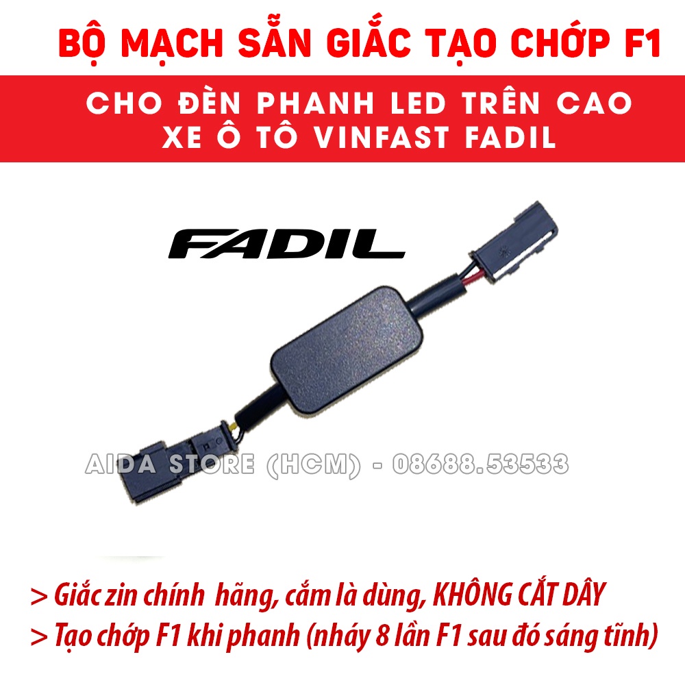 VinFast FADIL - Mạch sẵn giắc tạo chớp nháy F1 cho đèn phanh LED trên cao