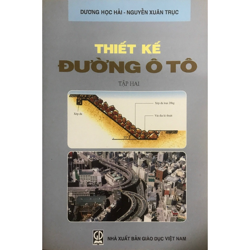 Sách - Thiết Kế Đường Ô Tô Tập 2