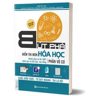 Sách bứt phá điểm thi môn hóa học phần vô cơ - phiên bản đặc biệt