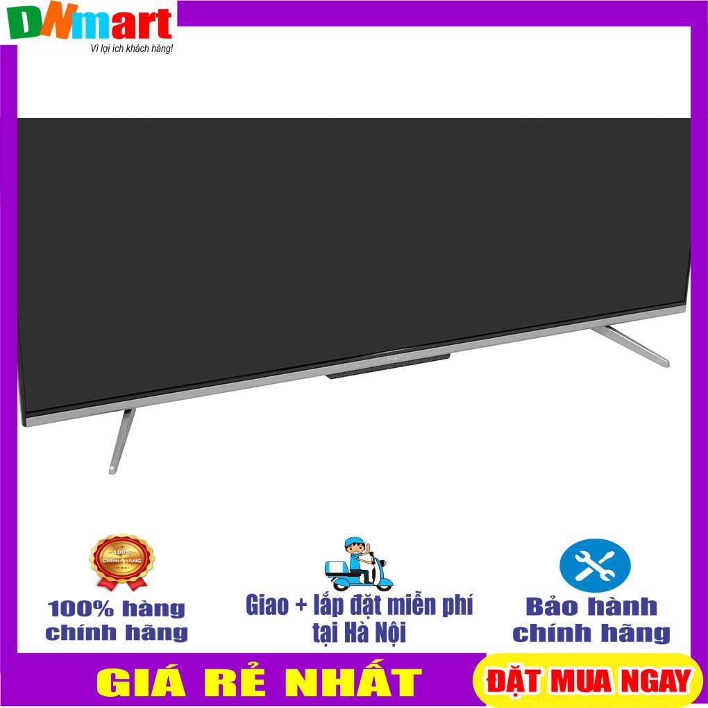 Tivi TCL 43P725 43inch smart 4K, mới 2021