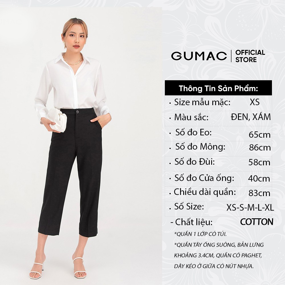 [Mã WABRGU33 giảm 10% tối đa 30k đơn từ 99K] Quần tây nữ ống suông GUMAC form basic công sở QB752