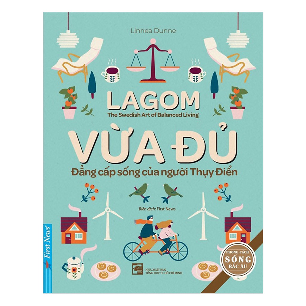 Sách - Lagom Vừa Đủ Đẳng Cấp Sống Của Người Thụy Điển Tặng Kèm Bookmark