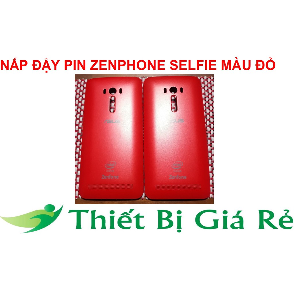 NẮP ĐẬY PIN ZENPHONE SELFIE MÀU ĐỎ